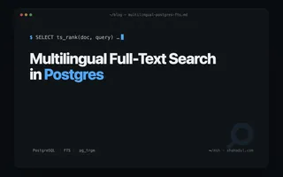 Multilingual full-text search in PostgreSQL