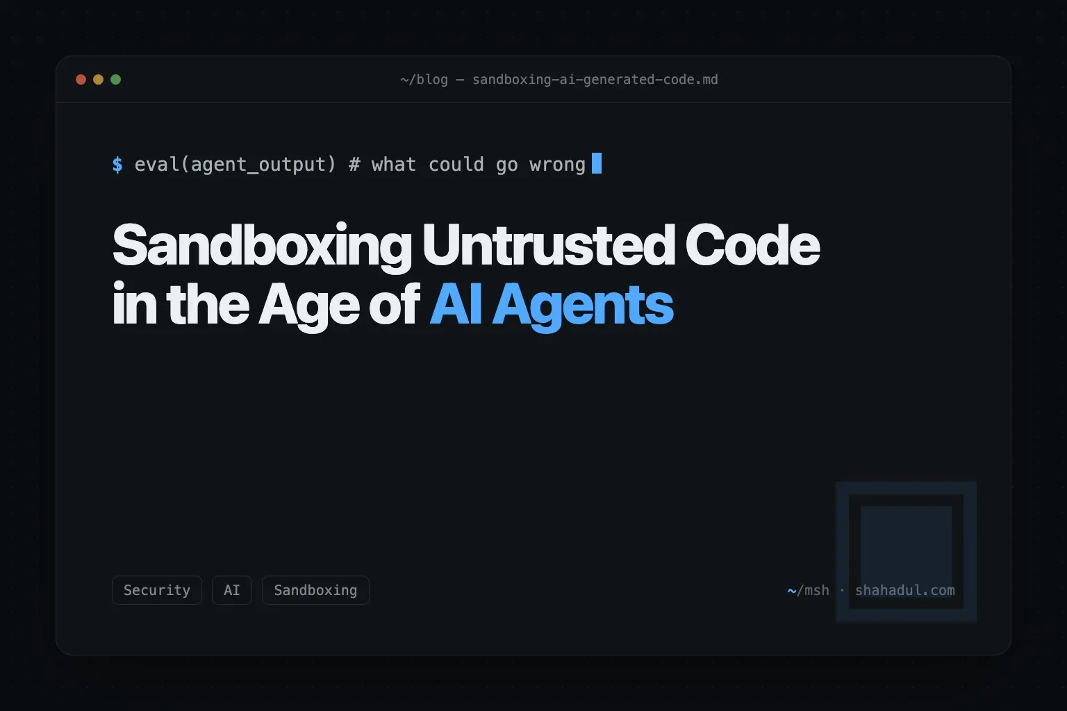 Sandboxing untrusted AI-generated code
