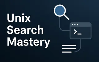 Finding needles in Unix haystacks